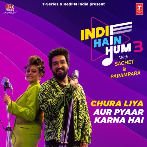 Chura Liya Aur Pyaar Karna Hai Poster
