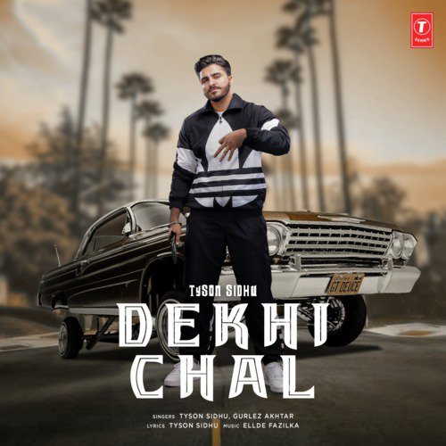 Dekhi Chal Poster