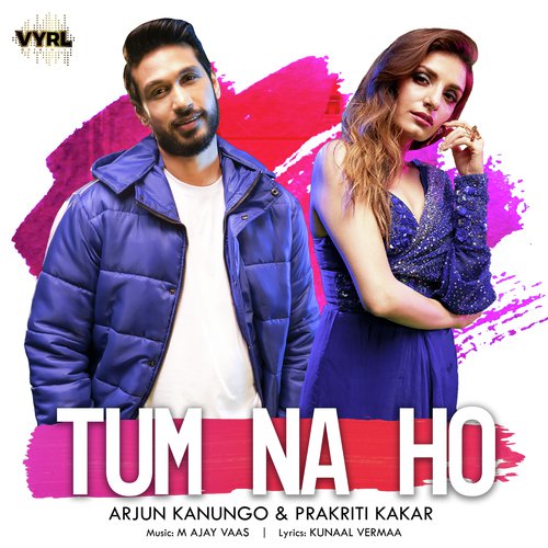 Tum Na Ho Poster